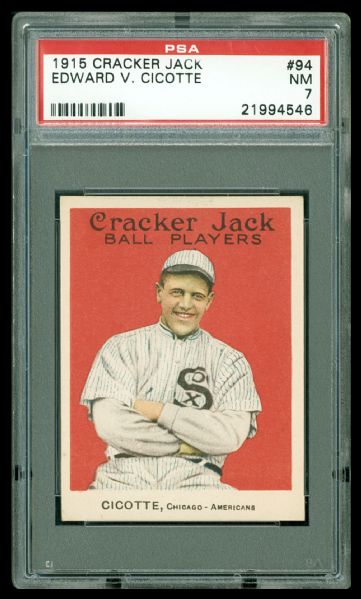 1915 Cracker Jack #94 Edward V. Cicotte PSA NM 7 – 1919 Black Sox