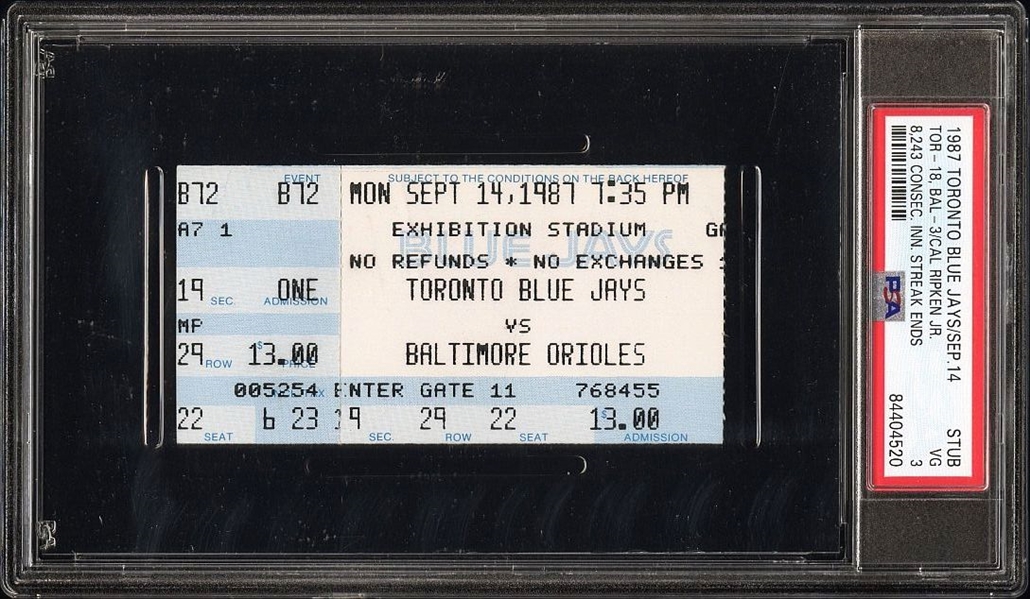 September 14, 1987 Blue Jays 18 Orioles 3 Cal Ripken Jr. 8243 Consecutive Innings Streak Ends Ticket Stub PSA 3