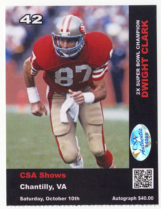 Dwight Clark Signed AUTO 8x10 Photo "The Catch" with Hand drawn Play /w CSA show Ticket PSA/DNA
