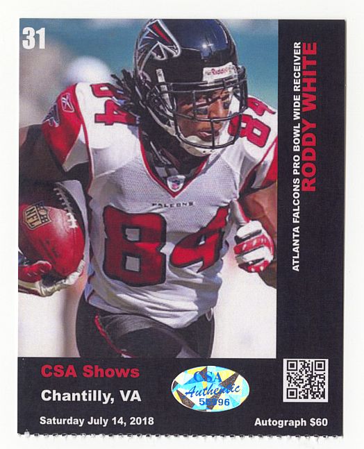 Roddy White Signed AUTO 8x10 Photo Atlanta Falcons /w Killer Inscriptions CSA Show HOLO & COA