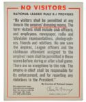 Circa 1973 National League “No Visitors” Sign - Broadside