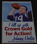 Mid 1960s Johnny Unitas Baltimore Colts Crown Gold Gasoline advertising piece