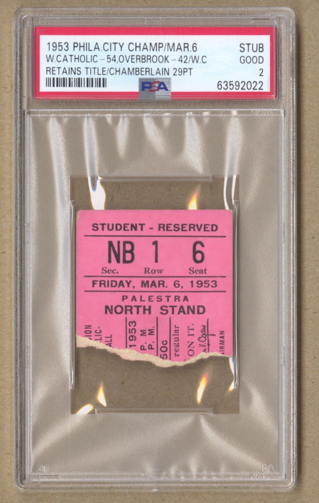 Wilt Chamberlain Overbrook vs Northeast 1953 Philadelphia High School City Championship Ticket Stub PSA 2 Pop 1