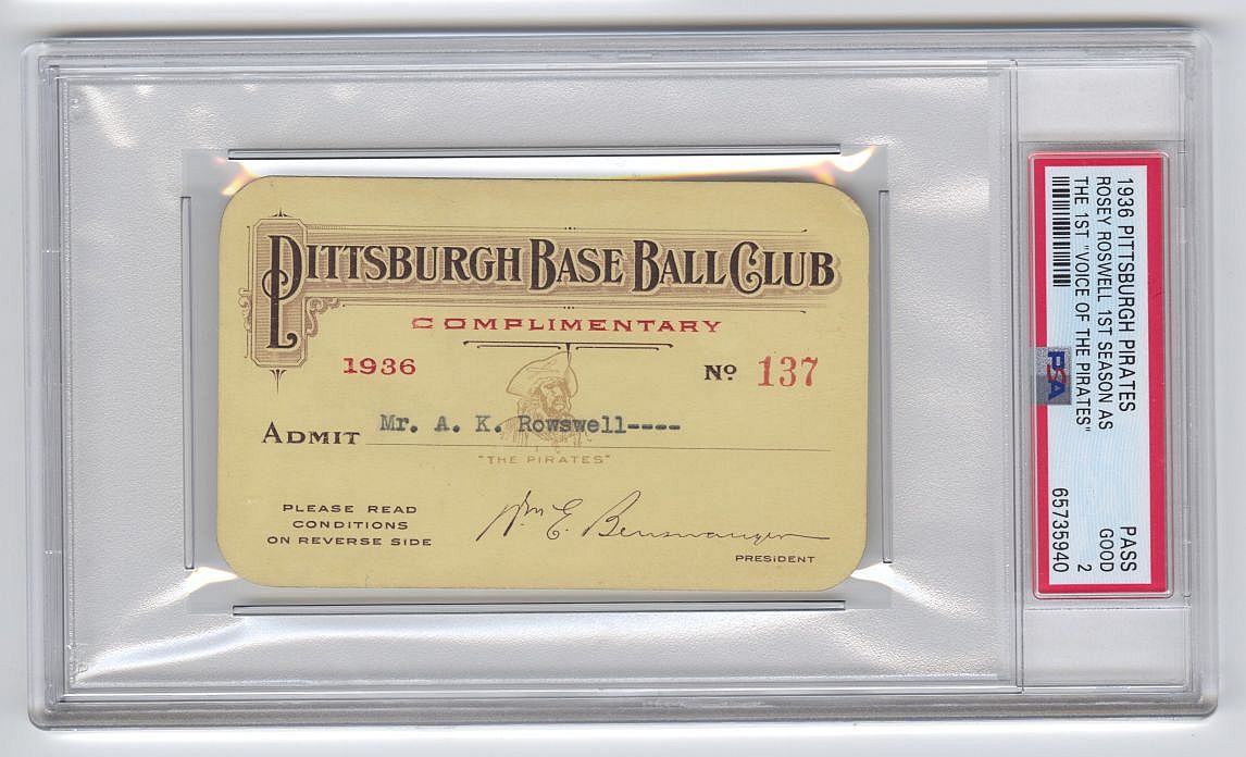 1936 Pittsburgh Pirates Season Pass Debut Ticket- Rosey Rowswell 1st Broadcaster in History