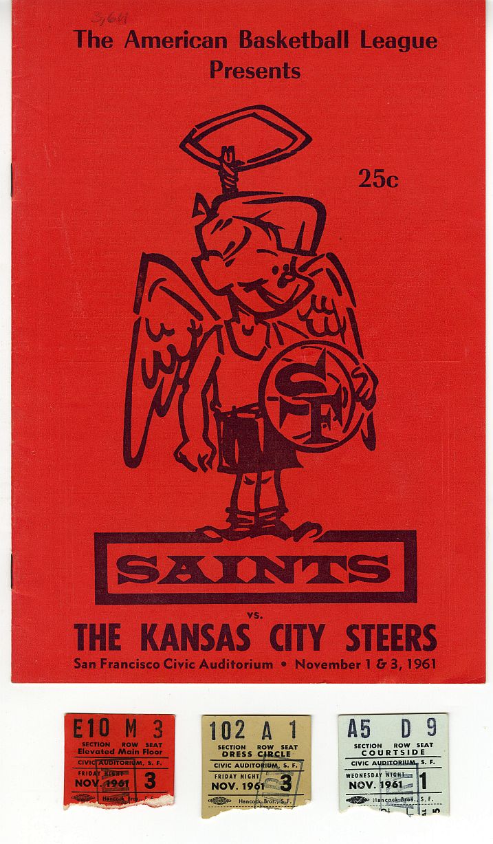 San Francisco Saints vs Kansas City Steers ABL basketball Program & Ticket Stubs Nov. 1 & 3, 1961 - 1st game in Steers HISTORY