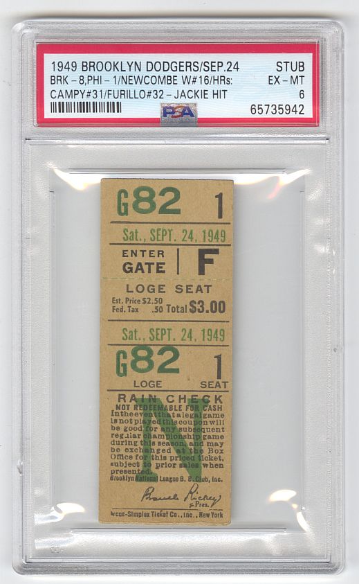 1949 Brooklyn Dodgers vs Phillies 9/24 Ticket Stub - Don Newcombe Win #16 Jackie Robinson Hit Roy Campanella HR #31 Furillo HR #32 PSA 6