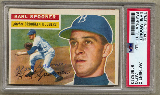1956 Topps #83 Karl Spooner Signed AUTO baseball card Brooklyn Dodgers PSA/DNA Pop 4 SUPER RARE!!!
