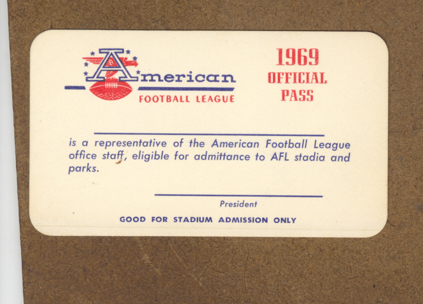 1969 AFL American Football Legue Official League Pass Ticket Final Season Valid For Rookie OJ Simpson, Charlie Joiner & John Madden Coaching Debut