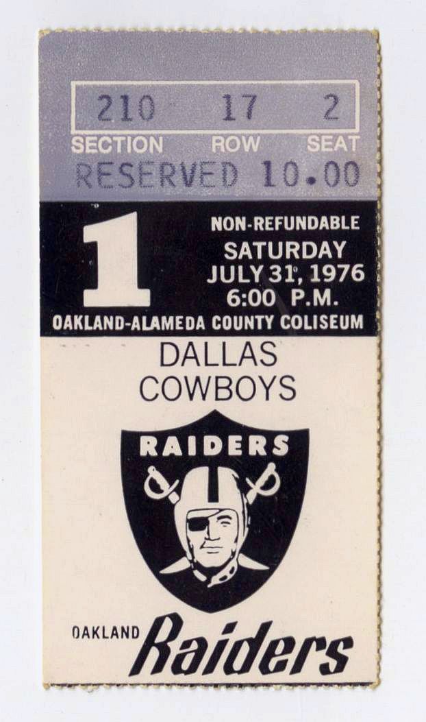 July 31, 1976 Oakland Raiders vs Dallas Cowboys Pre-Season Game 1 Ticket Stub