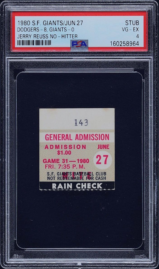 June 27, 1980 Jerry Reuss No-Hitter SF Giants vs. L.A. Dodgers Ticket Stub PSA 4 (Highest Graded) Low Pop!
