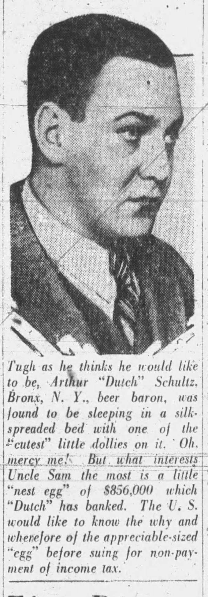1931 Mobster & King of Bootleggers -  Dutch Schultz Pleads Not Guilty Original TYPE I Photo
